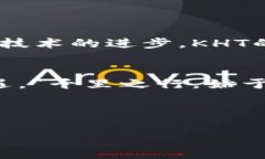   KHT虚拟币：探索未来金融